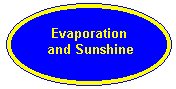 Evaporation and Sunshine